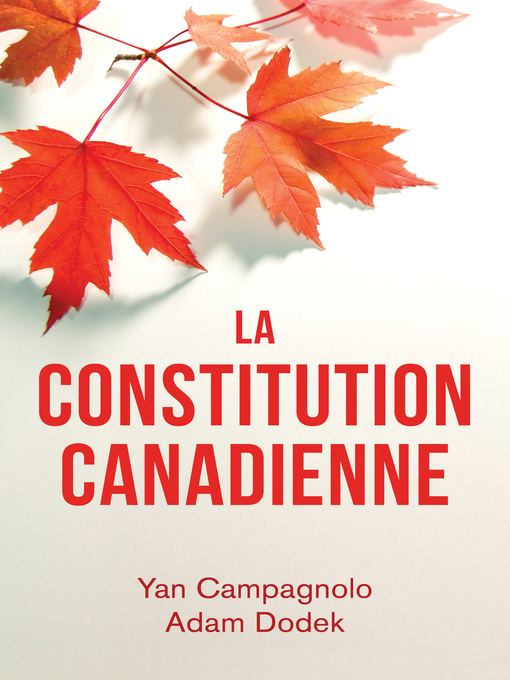Title details for La Constitution canadienne by Yan Campagnolo - Available